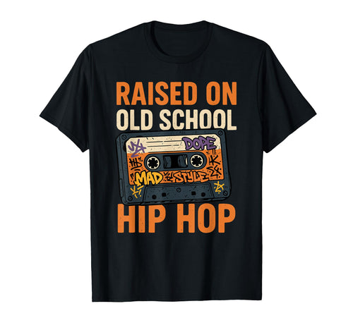 Raised Old School Hip Hop Cassette Rap T-Shirt - Minimalist Print Unisex - T-Shirt, Sweatshirt, Hoodie