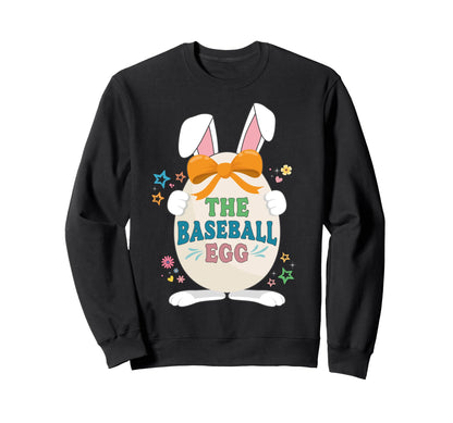 Baseball Egg Easter Matching Family Fun Sweatshirt - Novelty Apparel Unisex - T-Shirt, Sweatshirt, Hoodie