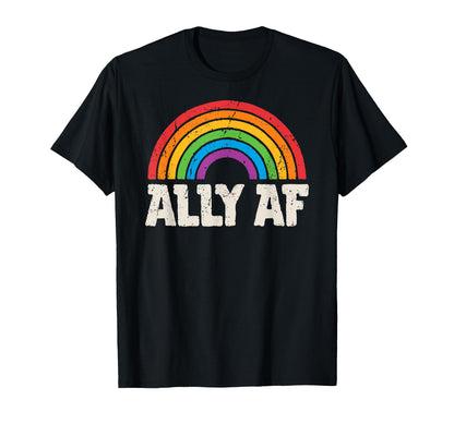 Lgbtq Ally Af Lesbian Gay Pride Lgbt T-Shirt - Unique Graphic Men Women - T-Shirt, Sweatshirt, Hoodie