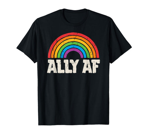 Lgbtq Ally Af Lesbian Gay Pride Lgbt T-Shirt - Unique Graphic Men Women - T-Shirt, Sweatshirt, Hoodie