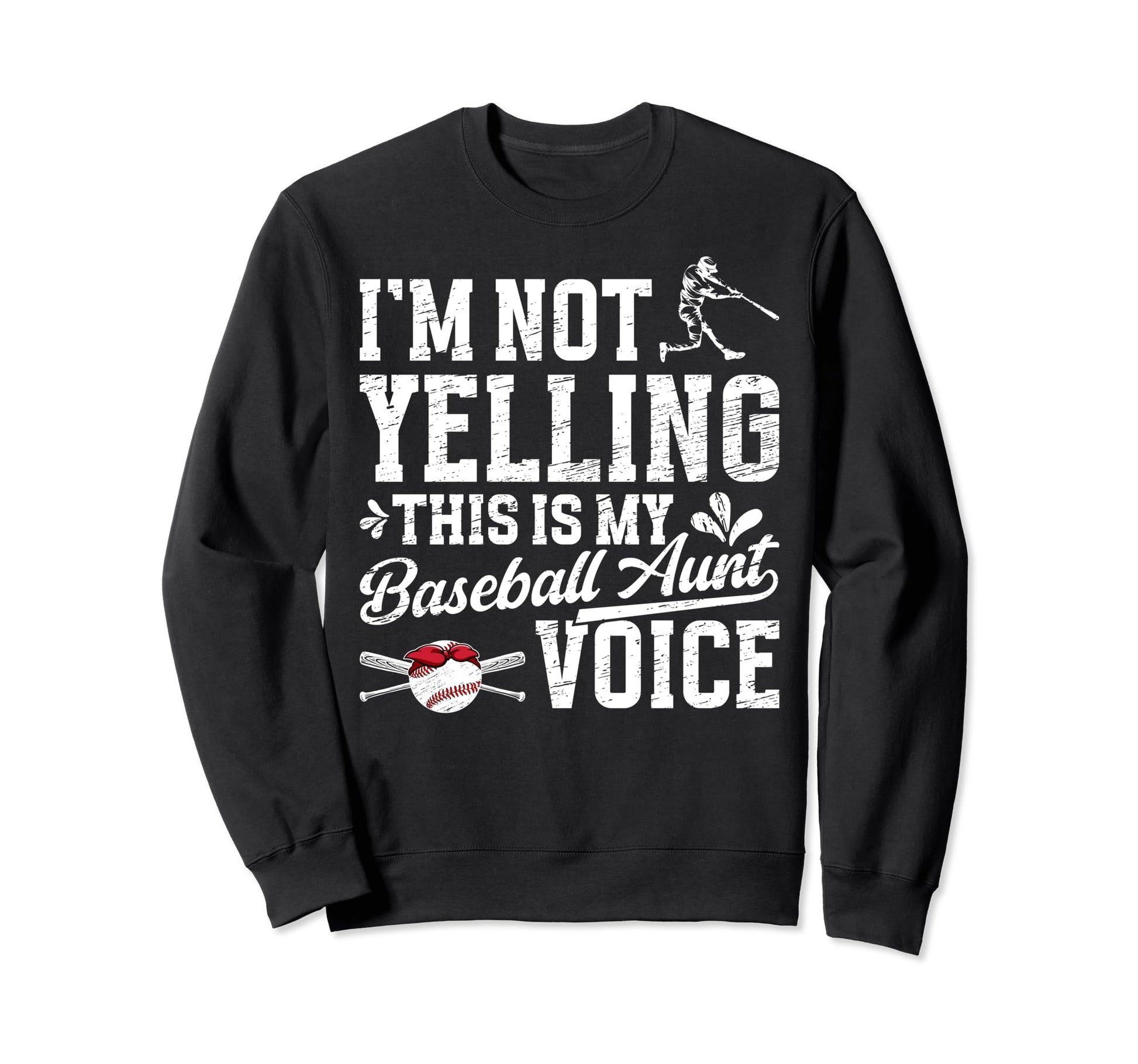 My Baseball Aunt Voice Aunt Baseball Sweatshirt - Unique Graphic Unisex - T-Shirt, Sweatshirt, Hoodie