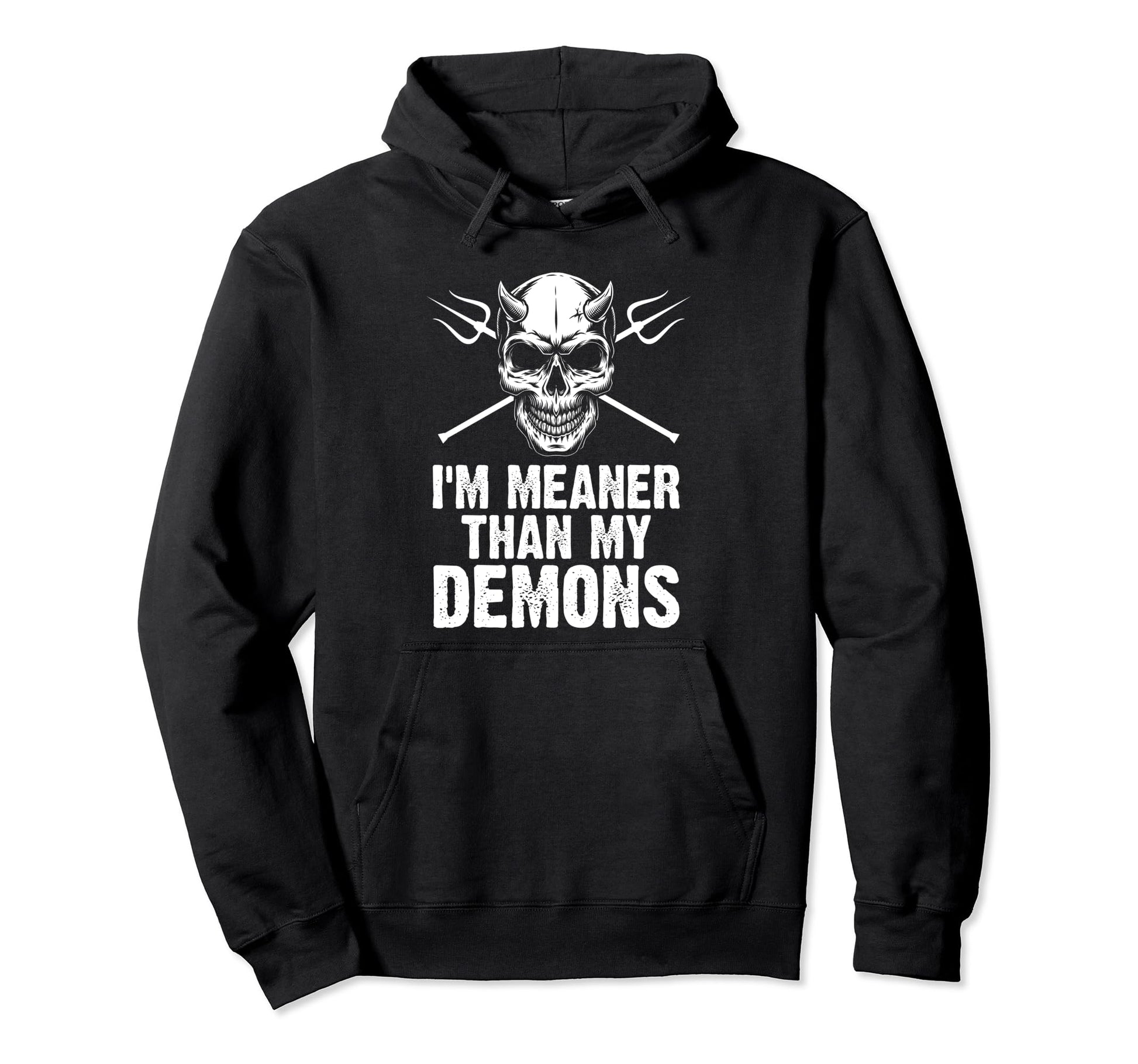 Im Meaner Than My Demons Aesthetic Hoodie - Custom Art Print Men Women - T-Shirt, Sweatshirt, Hoodie