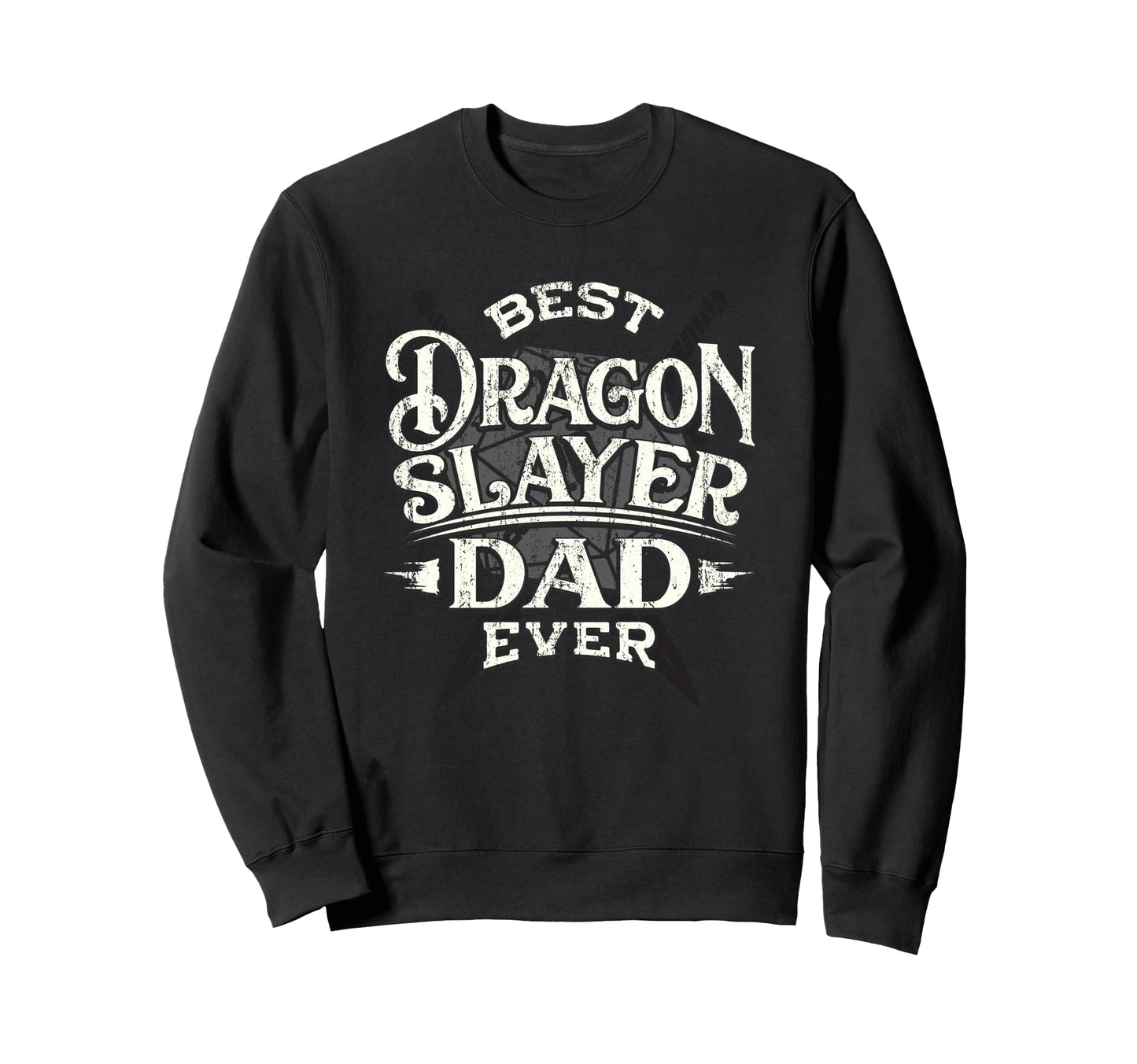 Best Dad Ever Funny Fathers Day Rpg Sweatshirt - Trendy Graphic Unisex - T-Shirt, Sweatshirt, Hoodie