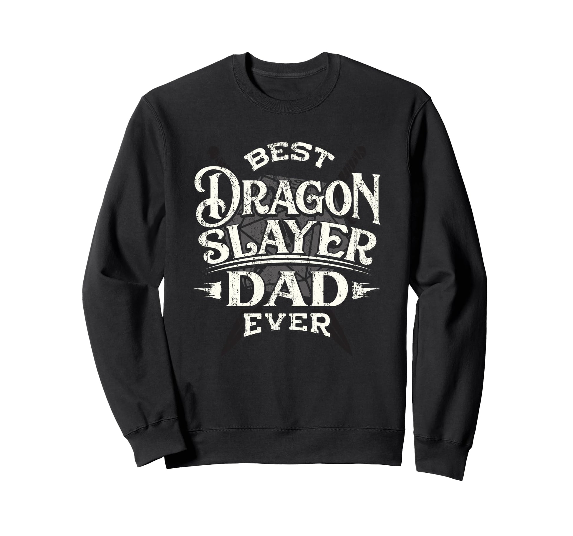 Best Dad Ever Funny Fathers Day Rpg Sweatshirt - Trendy Graphic Unisex - T-Shirt, Sweatshirt, Hoodie