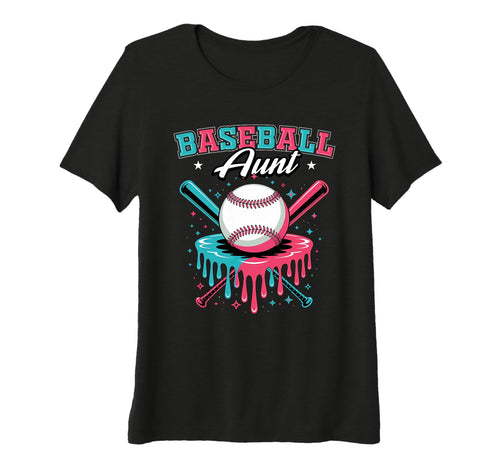 Womens Baseball Aunt Drip Ice T-Shirt - Casual Everyday Wear Men Women - T-Shirt, Sweatshirt, Hoodie