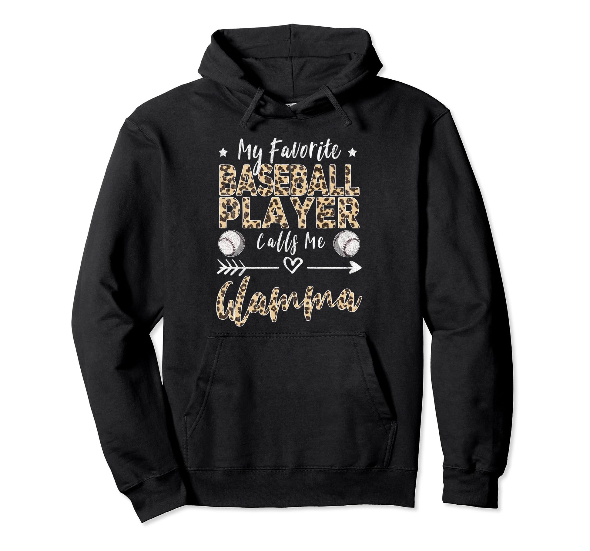 My Favorite Baseball Player Calls Me Hoodie - Fun Novelty Design Unisex - T-Shirt, Sweatshirt, Hoodie