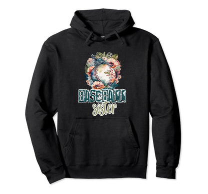 Artsy Baseball Sister Flowers Unique Hoodie - Trendy Graphic for Adults - T-Shirt, Sweatshirt, Hoodie