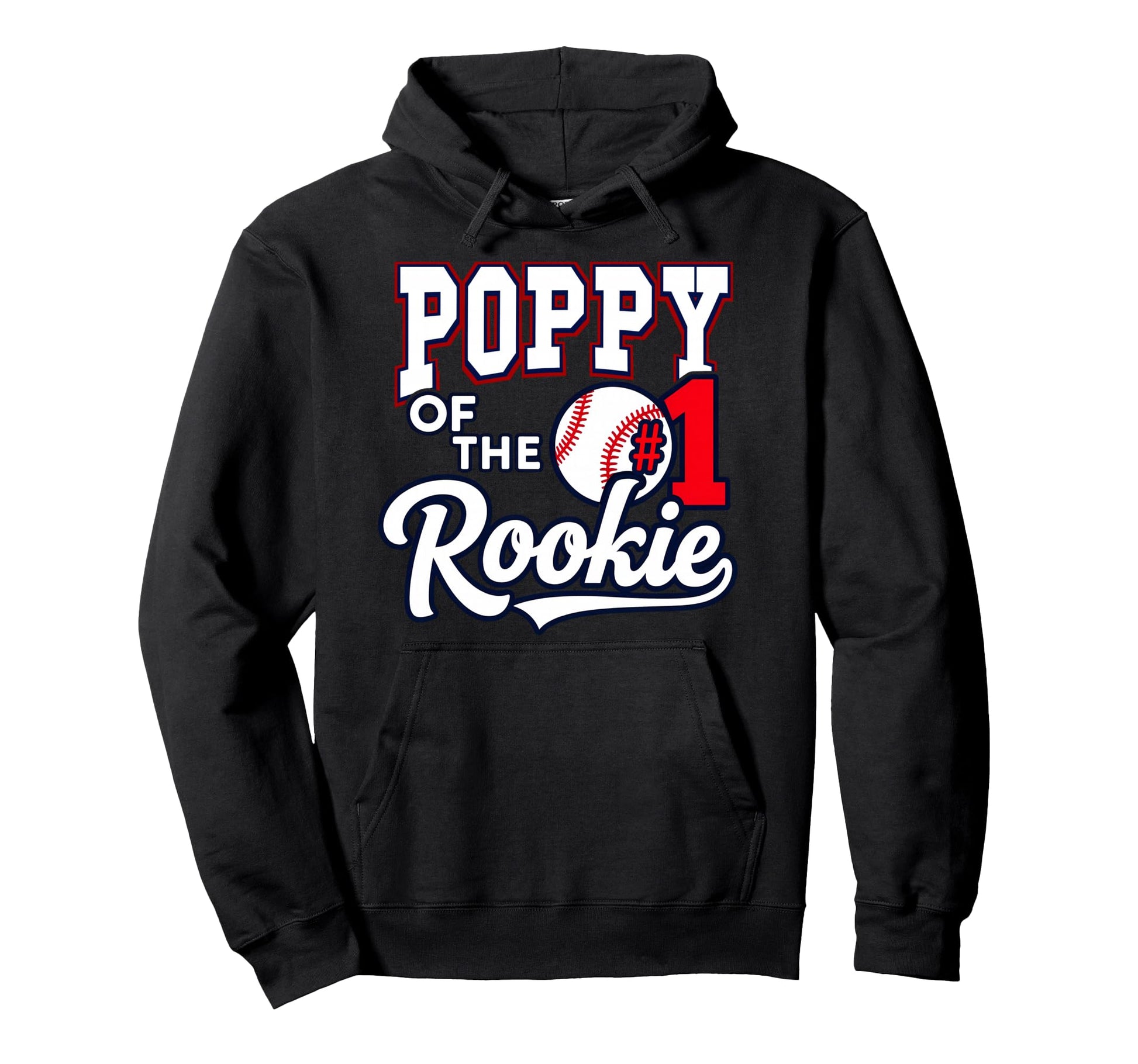 Grandpa Poppy Number 1 Rookie Baseball Hoodie - Unique Graphic for Adults - T-Shirt, Sweatshirt, Hoodie