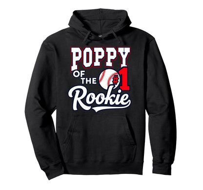 Grandpa Poppy Number 1 Rookie Baseball Hoodie - Unique Graphic for Adults - T-Shirt, Sweatshirt, Hoodie