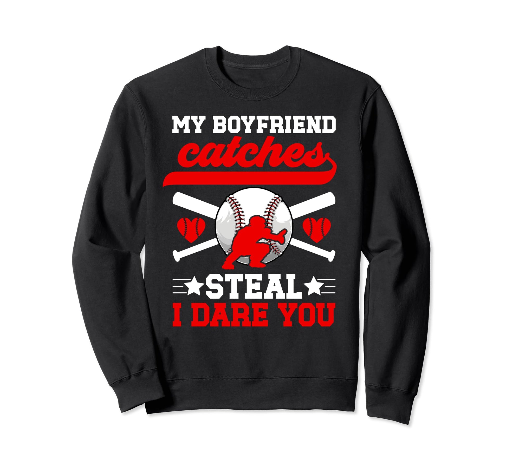 Boyfriend Catches Baseball Sweatshirt - Unique Graphic Men Women - T-Shirt, Sweatshirt, Hoodie