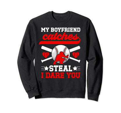 Boyfriend Catches Baseball Sweatshirt - Unique Graphic Men Women - T-Shirt, Sweatshirt, Hoodie