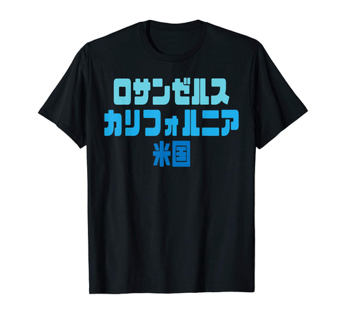Los Angeles California Usa Japanese T-Shirt - Graphic Print Men Women - T-Shirt, Sweatshirt, Hoodie