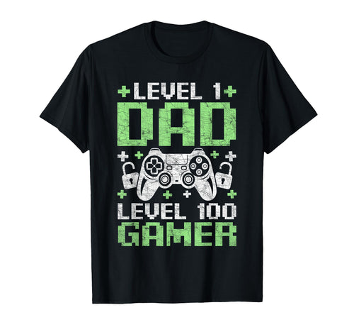 Gamer Dad Fathers Day Level 1 Dad Level T-Shirt - Unique Graphic Unisex - T-Shirt, Sweatshirt, Hoodie