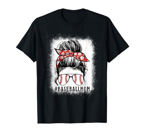 Bleached Baseball Mom Messy Bun T-Shirt - Novelty Apparel Men Women - T-Shirt, Sweatshirt, Hoodie