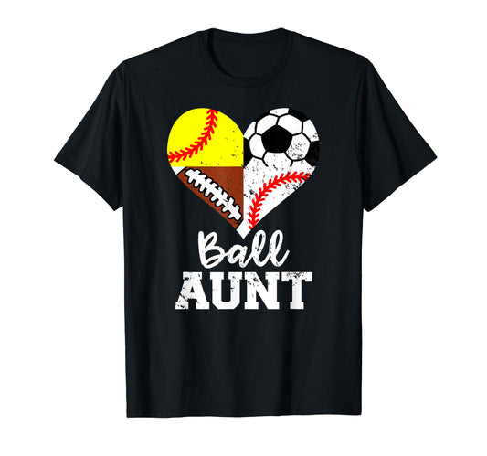 Ball Aunt Funny Soccer Football T-Shirt - Aesthetic Graphic Men Women - T-Shirt, Sweatshirt, Hoodie
