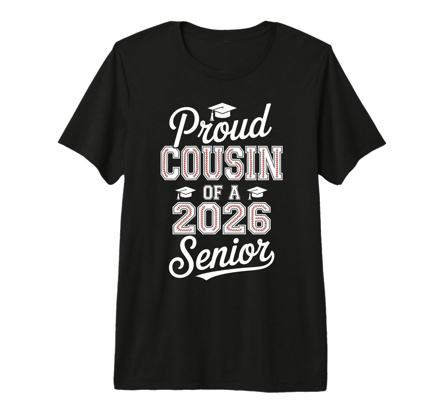 Proud Cousin 2026 Senior Baseball T-Shirt - Trendy Graphic Men Women - T-Shirt, Sweatshirt, Hoodie