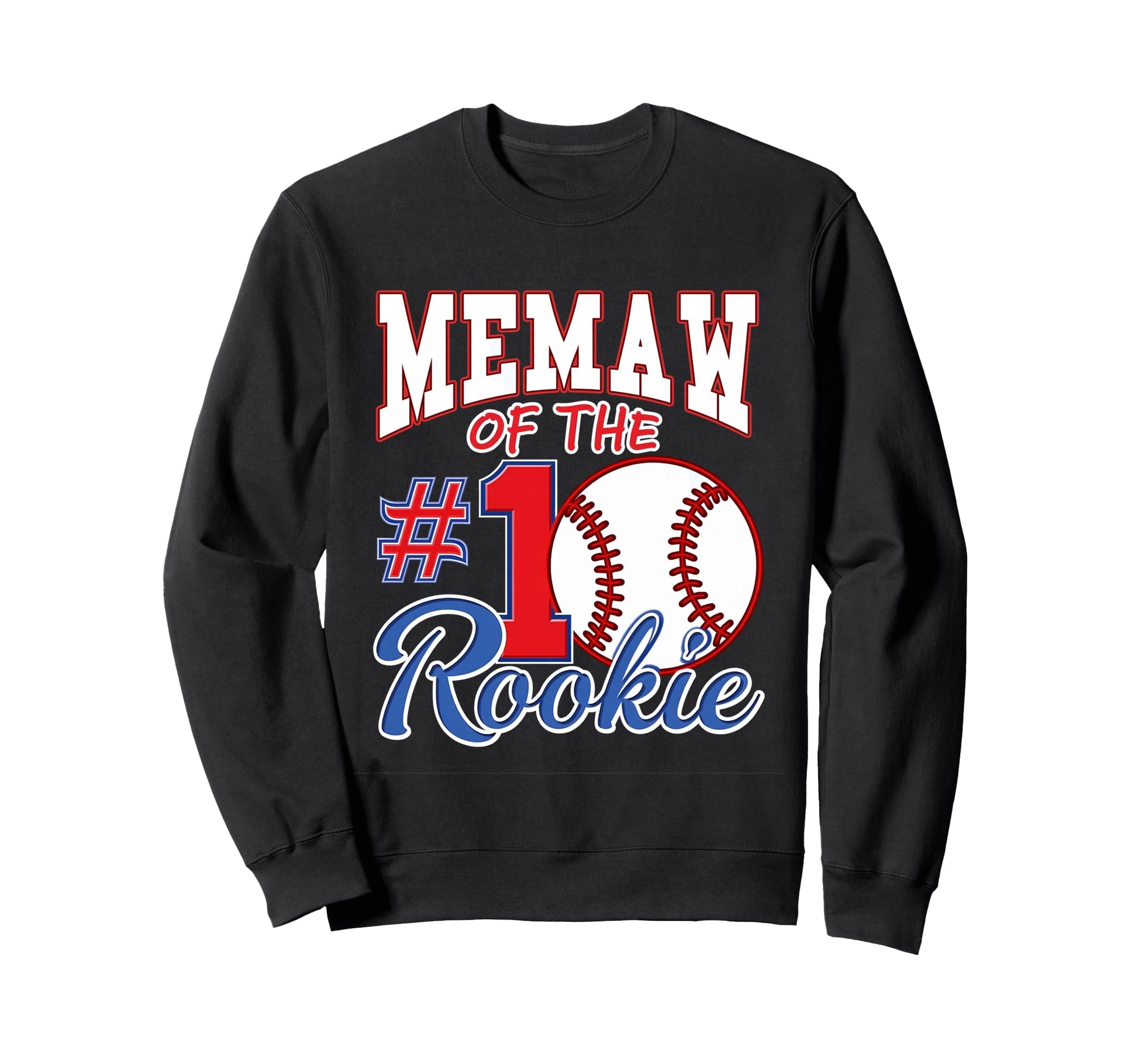 Grandma Memaw Number 1 Rookie Sweatshirt - Minimalist Print for Adults - T-Shirt, Sweatshirt, Hoodie
