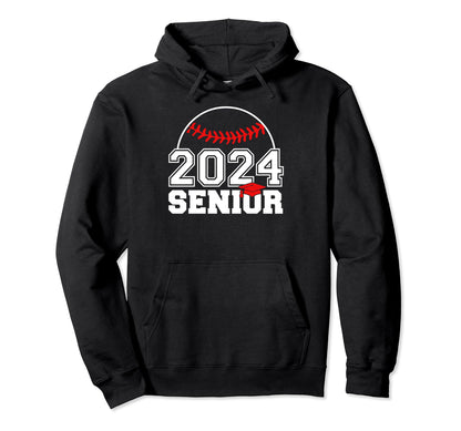 Senior 2024 Baseball Player Class Hoodie - Casual Everyday Wear for Adults - T-Shirt, Sweatshirt, Hoodie
