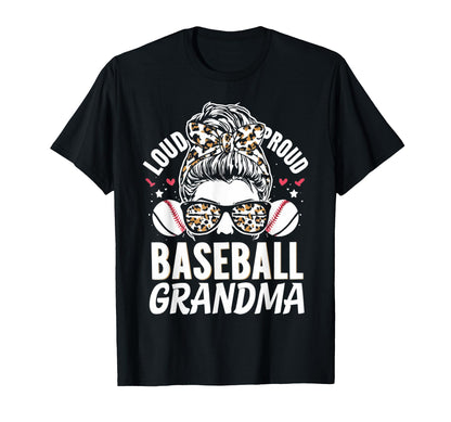 Loud Proud Baseball Grandma T-Shirt - Casual Everyday Wear for Adults - T-Shirt, Sweatshirt, Hoodie