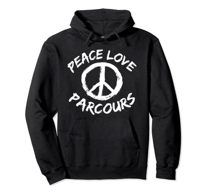 Athlete Parkour Runner Peace Love Parcours Hoodie - Graphic Print Men Women - T-Shirt, Sweatshirt, Hoodie