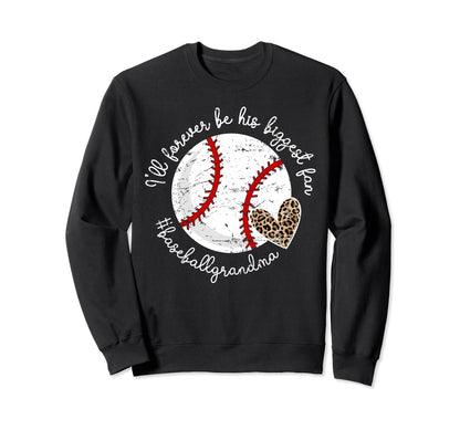 His Biggest Fan Baseball Grandma Sweatshirt - Graphic Print Men Women - T-Shirt, Sweatshirt, Hoodie