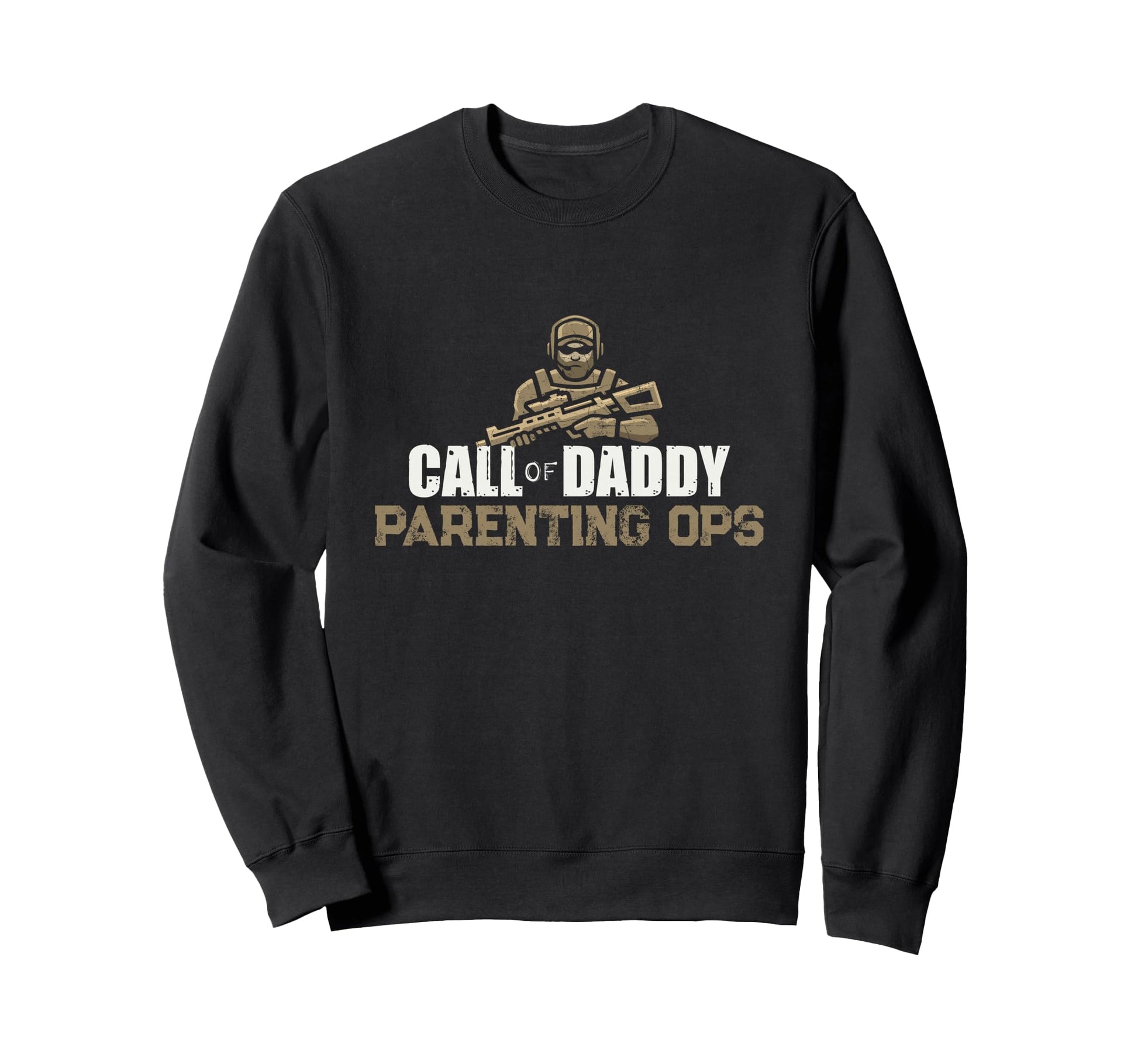 Call Daddy Parenting Ops Gamer Dads Sweatshirt - Novelty Apparel Men Women - T-Shirt, Sweatshirt, Hoodie