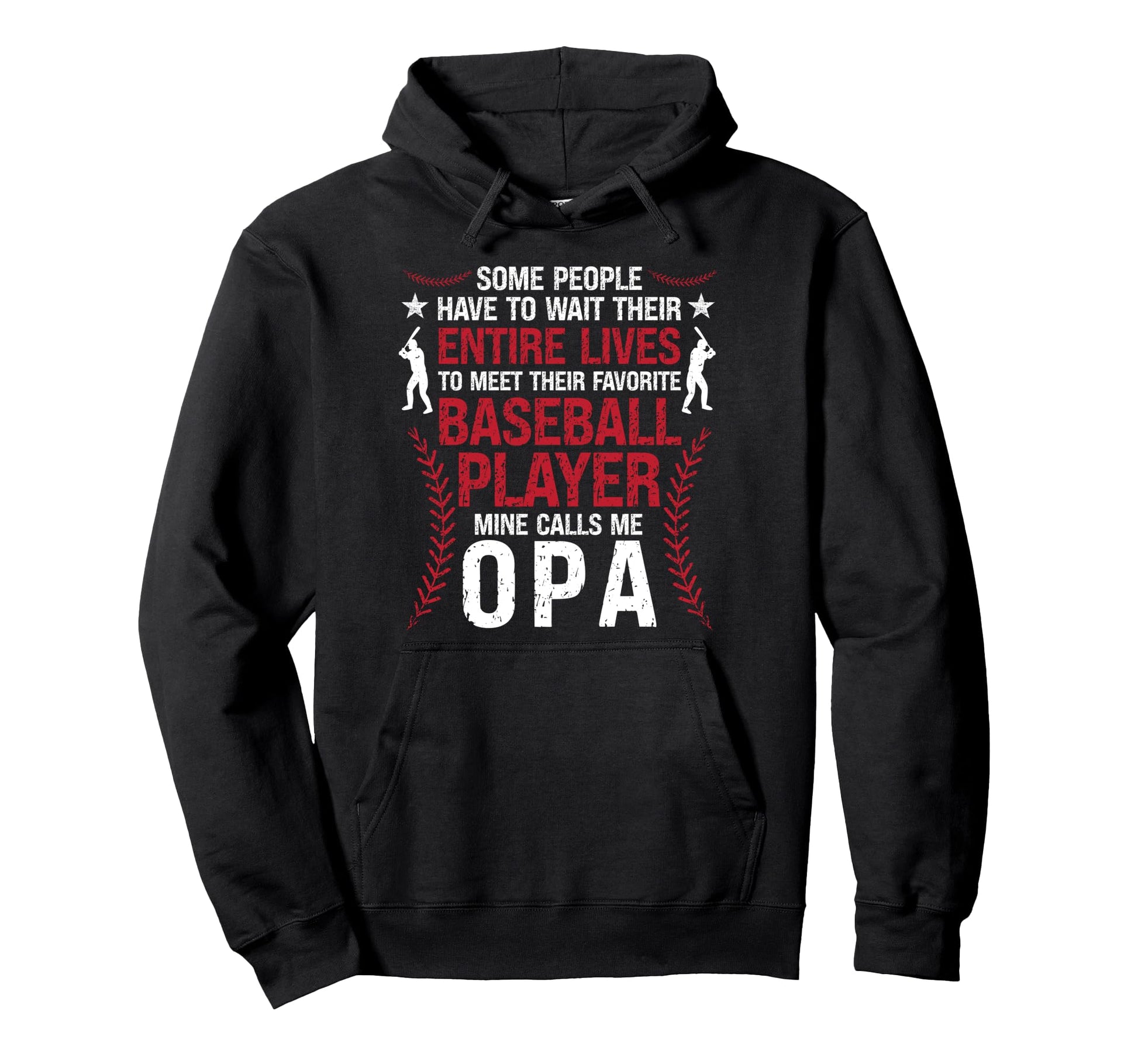 Proud Baseball Opa Baseball Player Opa Hoodie - Unique Graphic for Adults - T-Shirt, Sweatshirt, Hoodie