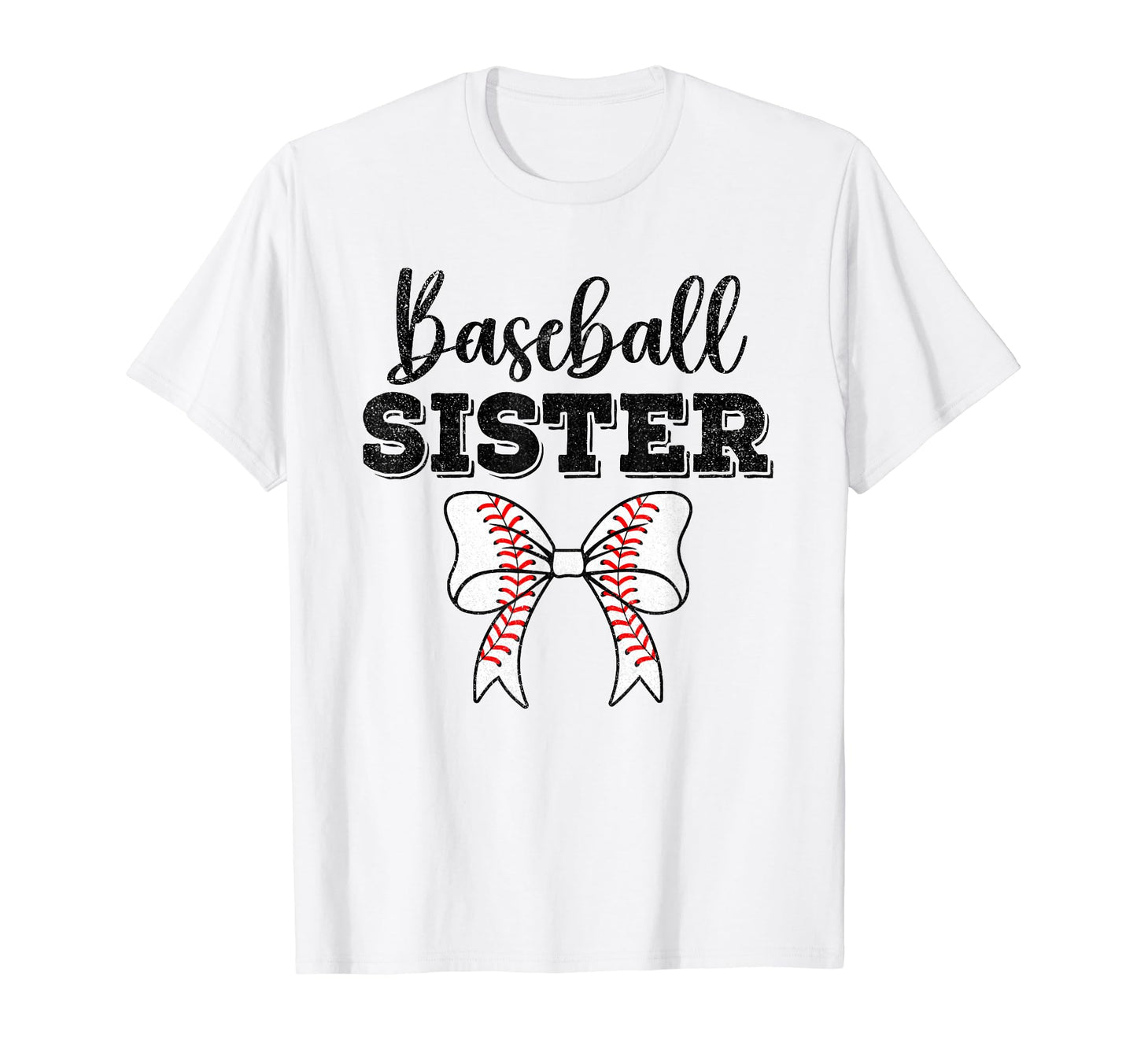Baseball Sister Funny Baseball Life T-Shirt - Novelty Apparel Unisex - T-Shirt, Sweatshirt, Hoodie
