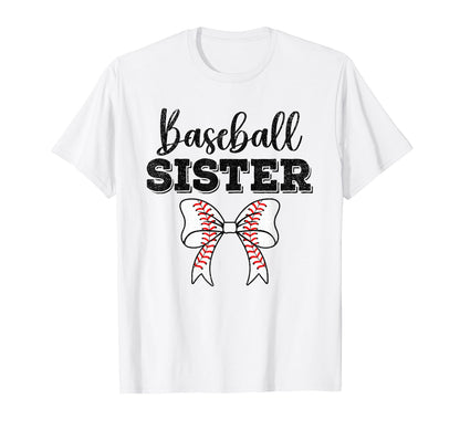 Baseball Sister Funny Baseball Life T-Shirt - Novelty Apparel Unisex - T-Shirt, Sweatshirt, Hoodie