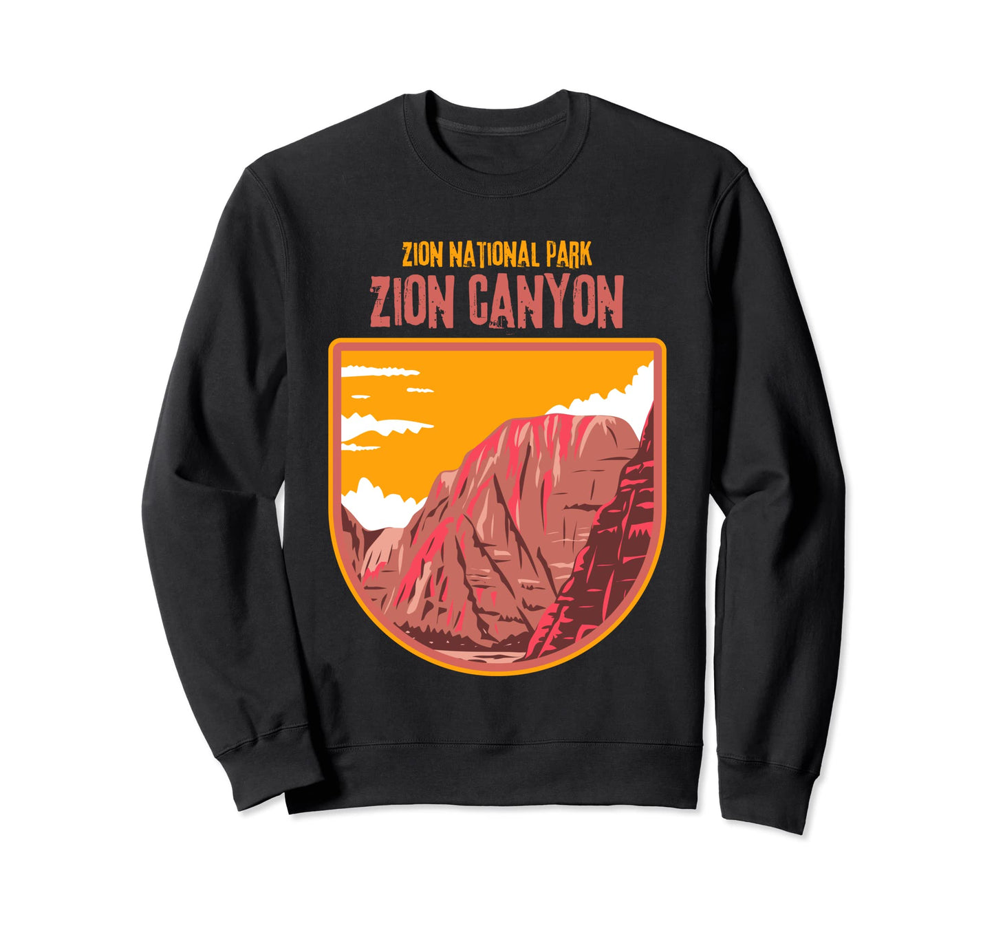 Zion Canyon National Park Utah Sweatshirt - Unique Graphic for Adults - T-Shirt, Sweatshirt, Hoodie