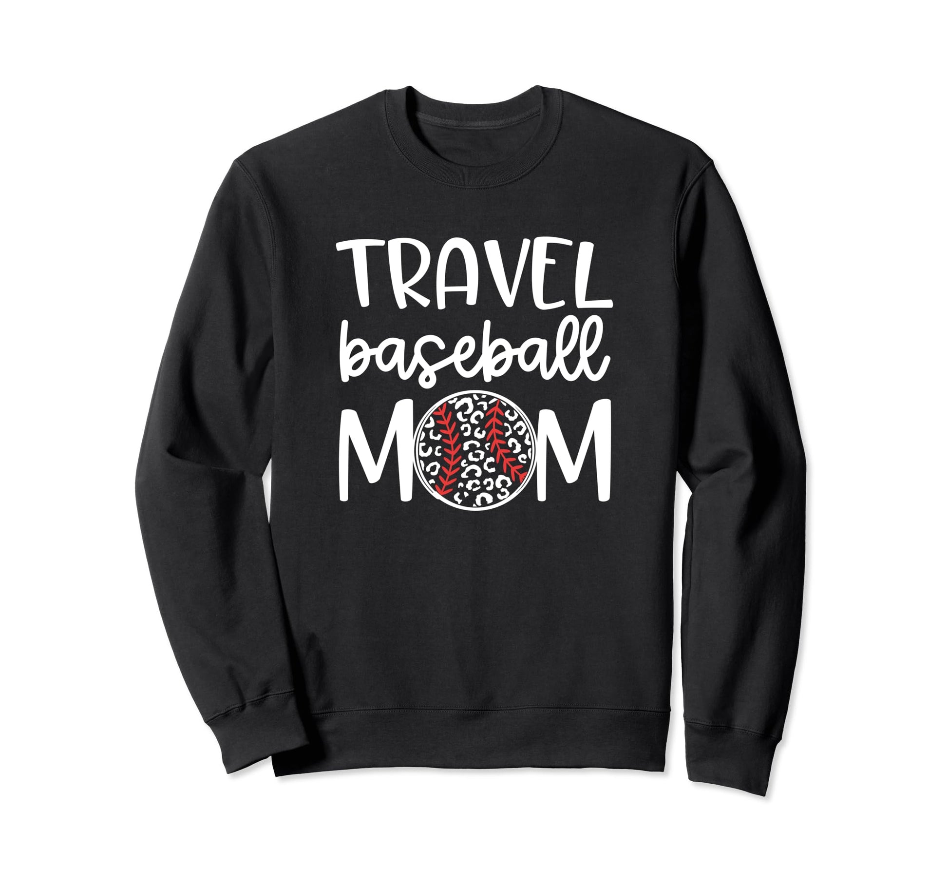 Travel Baseball Mom Proud Sweatshirt - Fun Novelty Design for Adults - T-Shirt, Sweatshirt, Hoodie