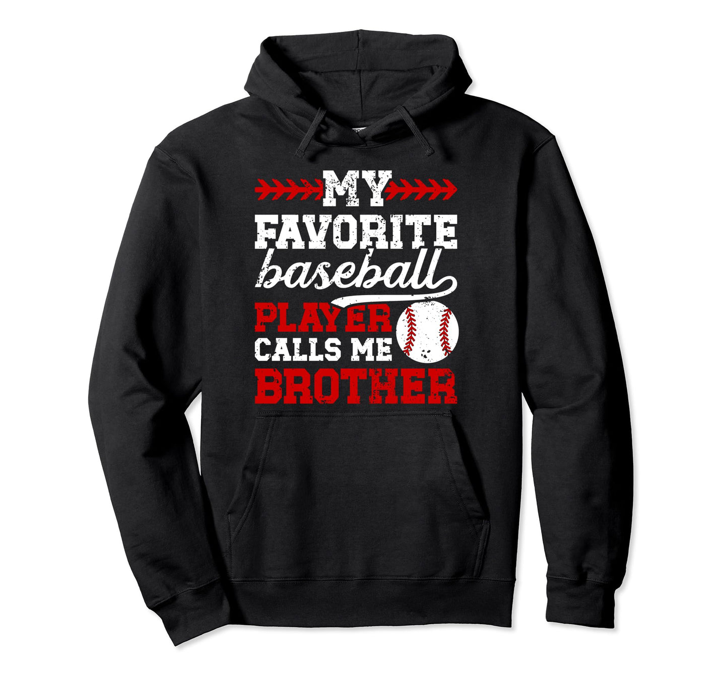 My Favorite Baseball Player Brother Hoodie - Minimalist Print Men Women - T-Shirt, Sweatshirt, Hoodie