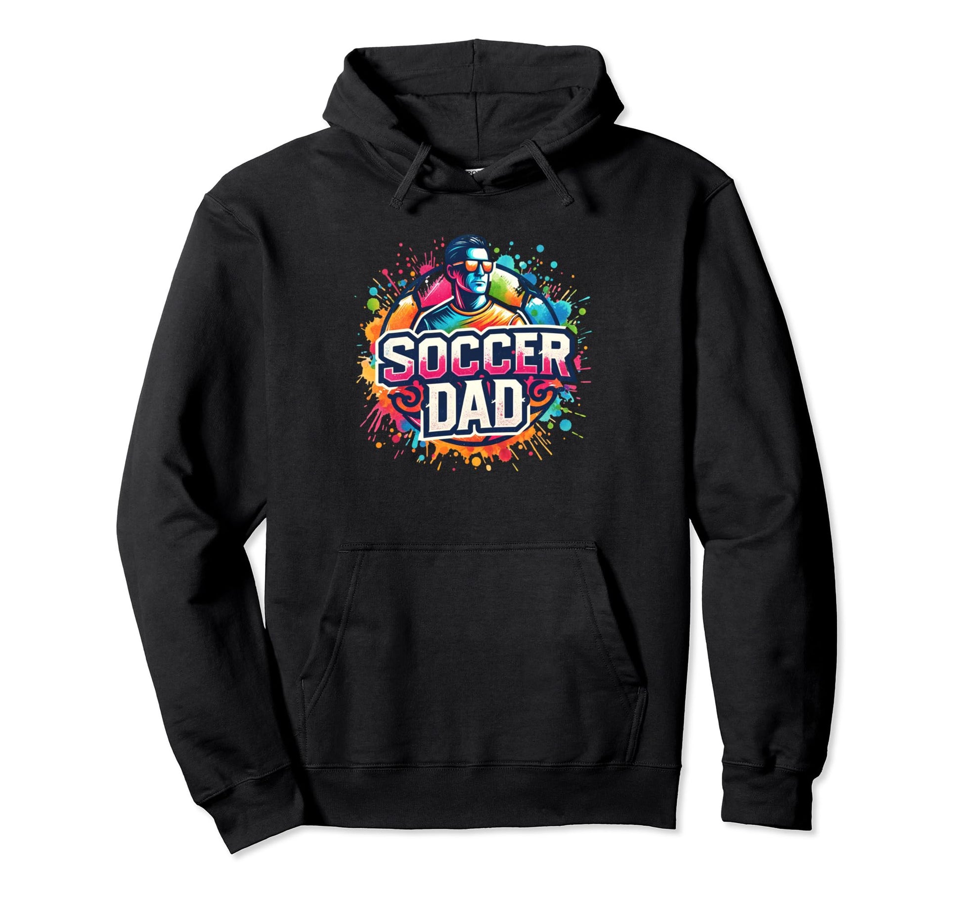 Soccer Dad Father Daddy Soccer Hoodie - Casual Everyday Wear for Adults - T-Shirt, Sweatshirt, Hoodie