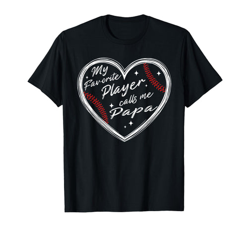 Baseball Player My Favorite T-Shirt - Casual Everyday Wear Men Women - T-Shirt, Sweatshirt, Hoodie