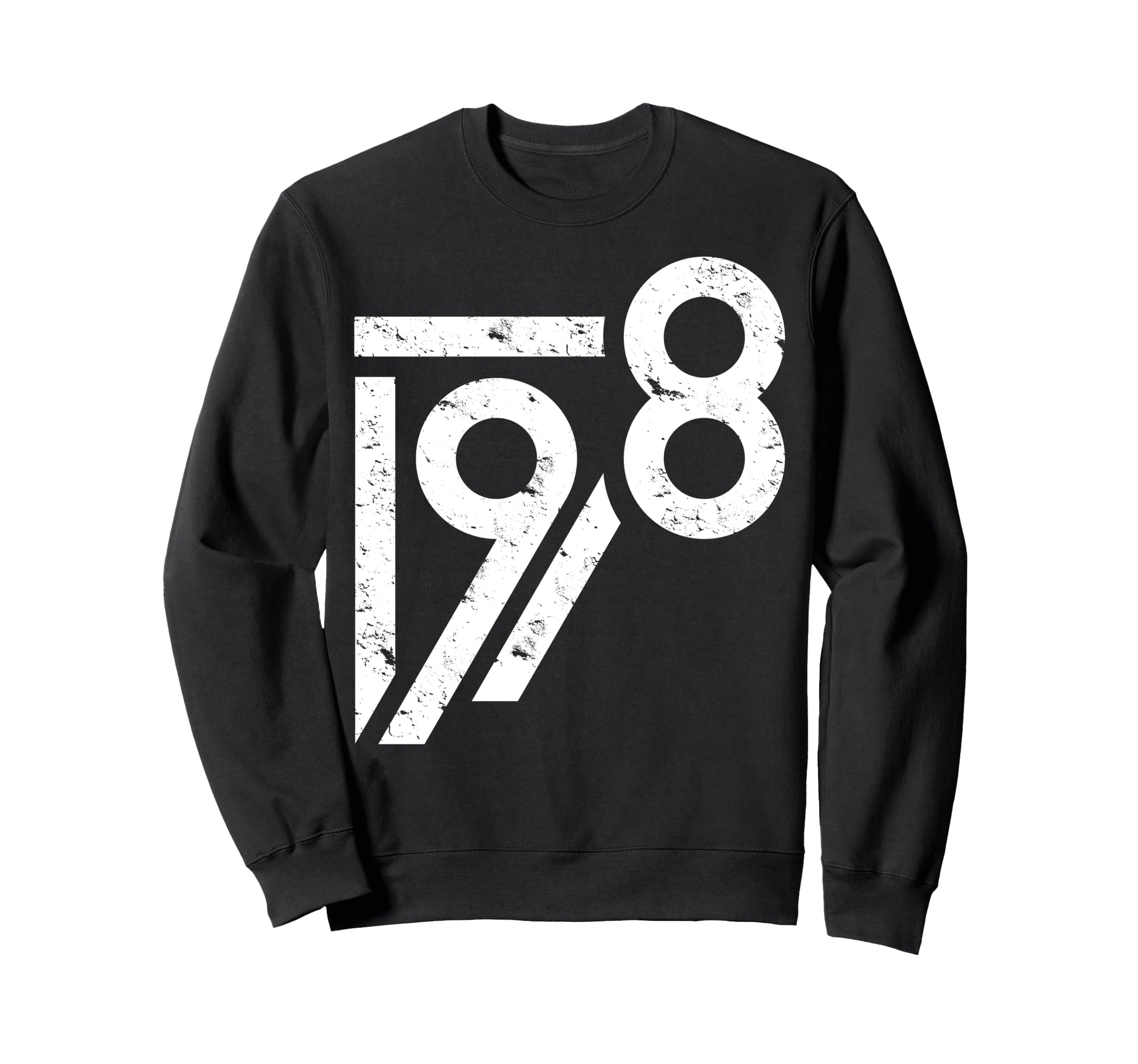 1978 Birthday Grunge Sweatshirt - Casual Everyday Wear Men Women - T-Shirt, Sweatshirt, Hoodie