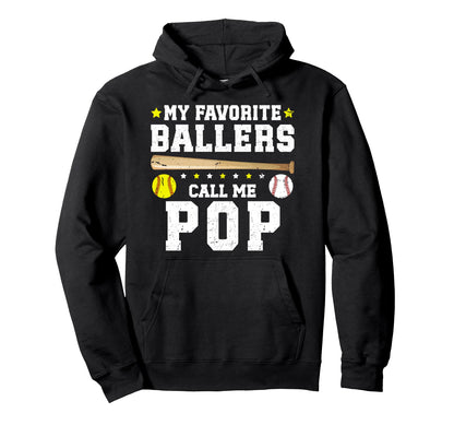 My Favorite Ballers Call Me Pop Hoodie - Aesthetic Graphic for Adults - T-Shirt, Sweatshirt, Hoodie