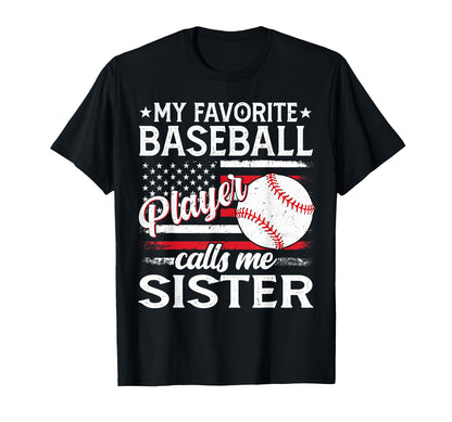My Favorite Baseball Player Calls Me T-Shirt - Novelty Apparel for Adults - T-Shirt, Sweatshirt, Hoodie