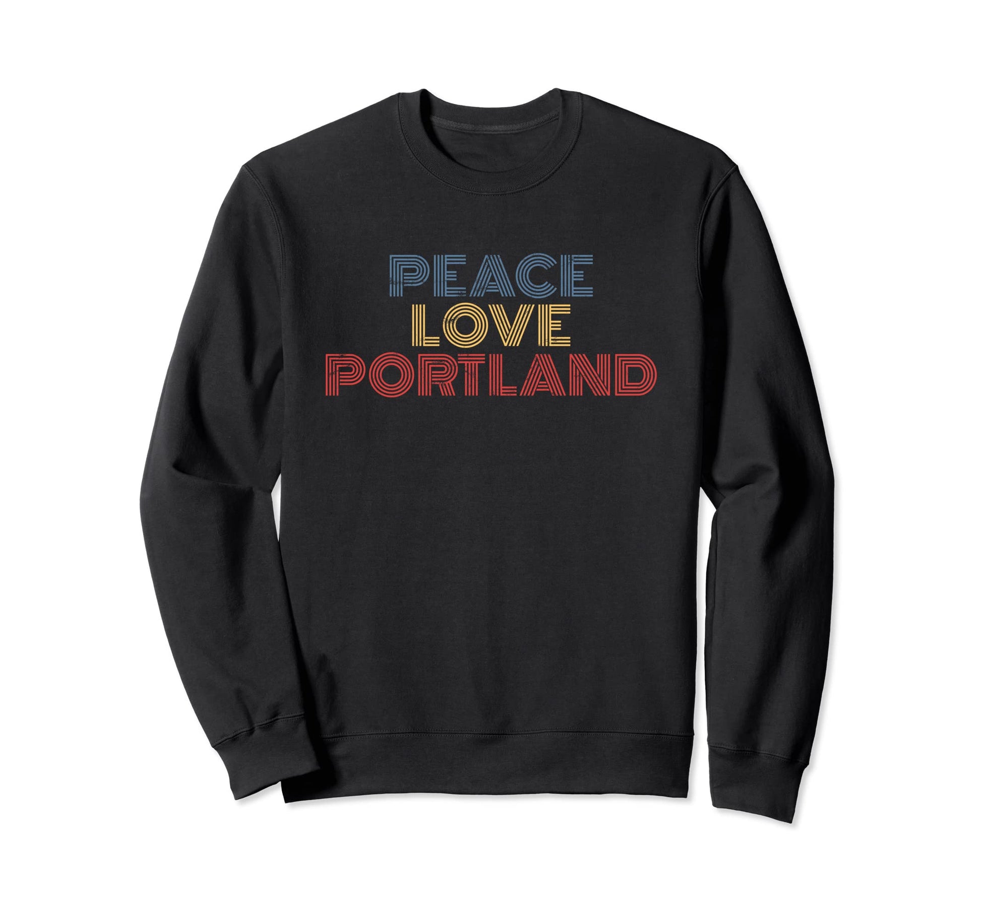 Portland Oregon Peace Love Sweatshirt - Unique Graphic for Adults - T-Shirt, Sweatshirt, Hoodie