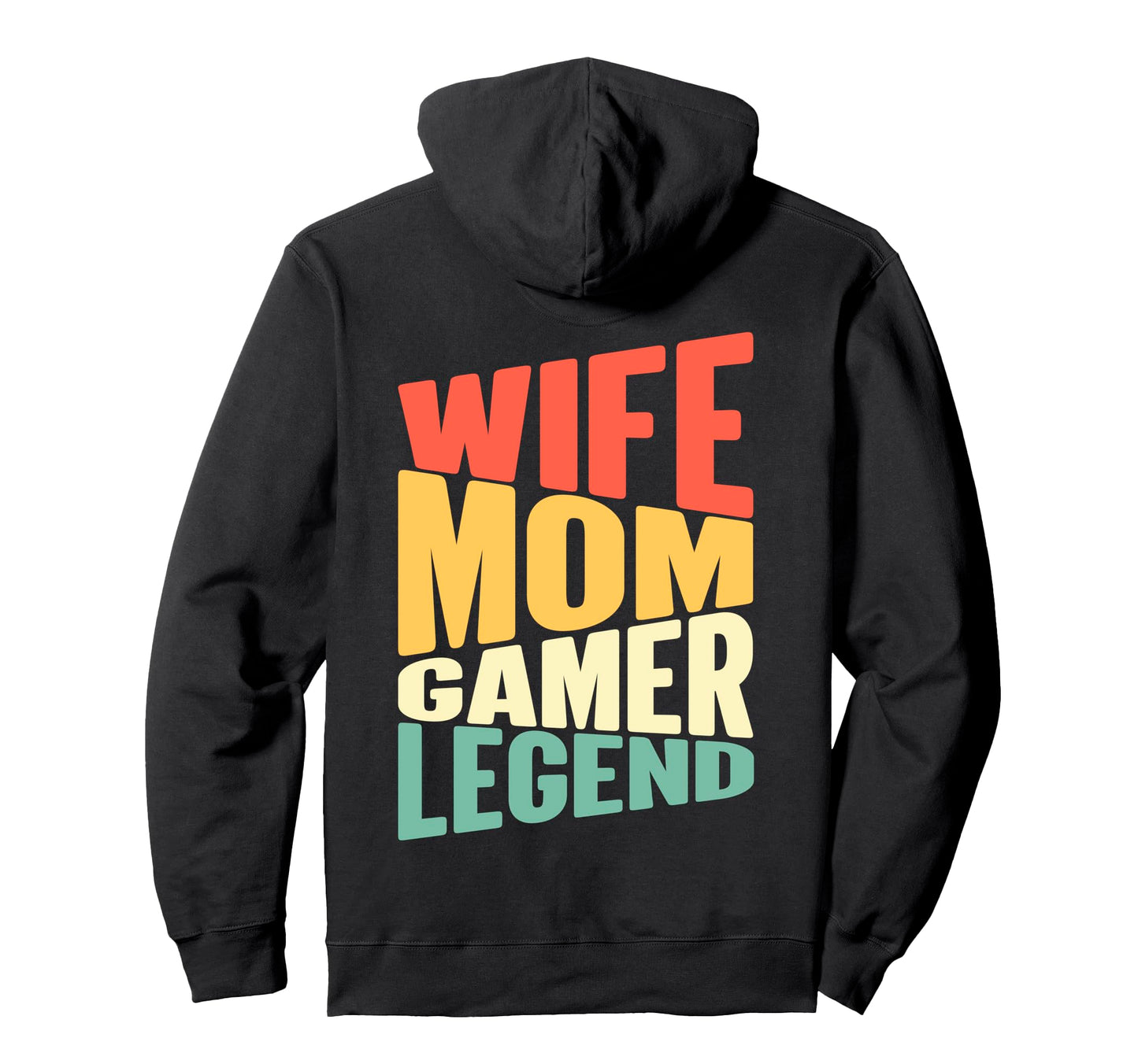 Gaming Mom Wife Legend Video Games Hoodie - Fun Novelty Design for Adults - T-Shirt, Sweatshirt, Hoodie