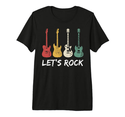 Lets Rock Guitar Player Rock Music Rock T-Shirt - Minimalist Print Unisex - T-Shirt, Sweatshirt, Hoodie