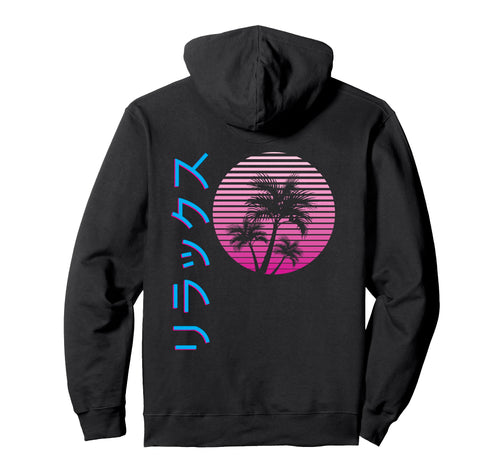 Vaporwave Aesthetic Japanese Relax Hoodie - Fun Novelty Design Men Women - T-Shirt, Sweatshirt, Hoodie