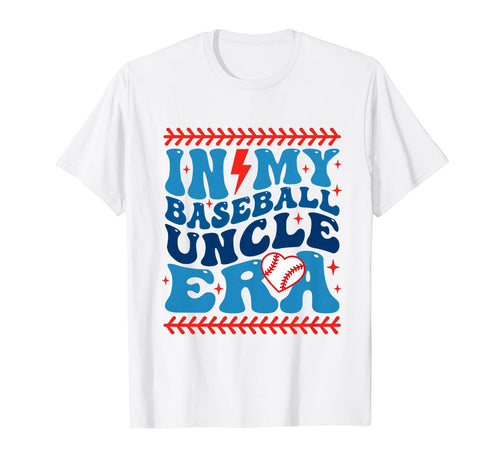 My Baseball Uncle Era Groovy T-Shirt - Fun Novelty Design Men Women - T-Shirt, Sweatshirt, Hoodie