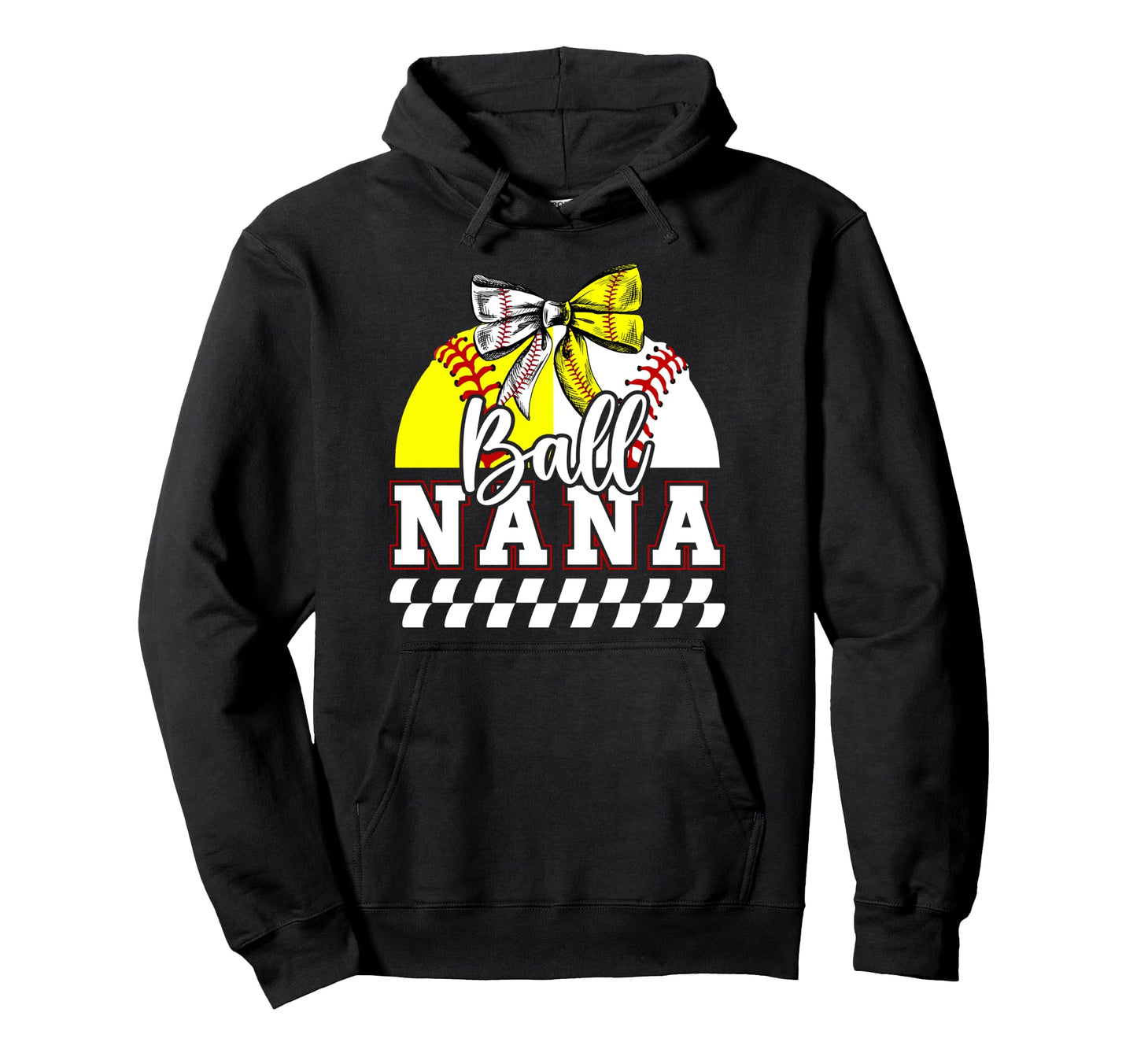 Ball Nana Grandma Coquette Baseball Hoodie - Trendy Graphic Unisex - T-Shirt, Sweatshirt, Hoodie