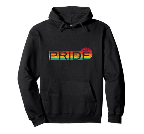 Pride 2021 Rainbow Colors Hoodie - Novelty Apparel for Adults - T-Shirt, Sweatshirt, Hoodie