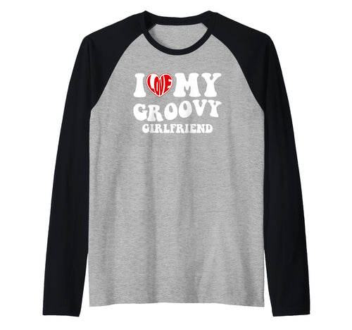 I Love My Groovy Girlfriend Boyfriend Mom Dad Hoodie - Graphic Print Unisex - T-Shirt, Sweatshirt, Hoodie