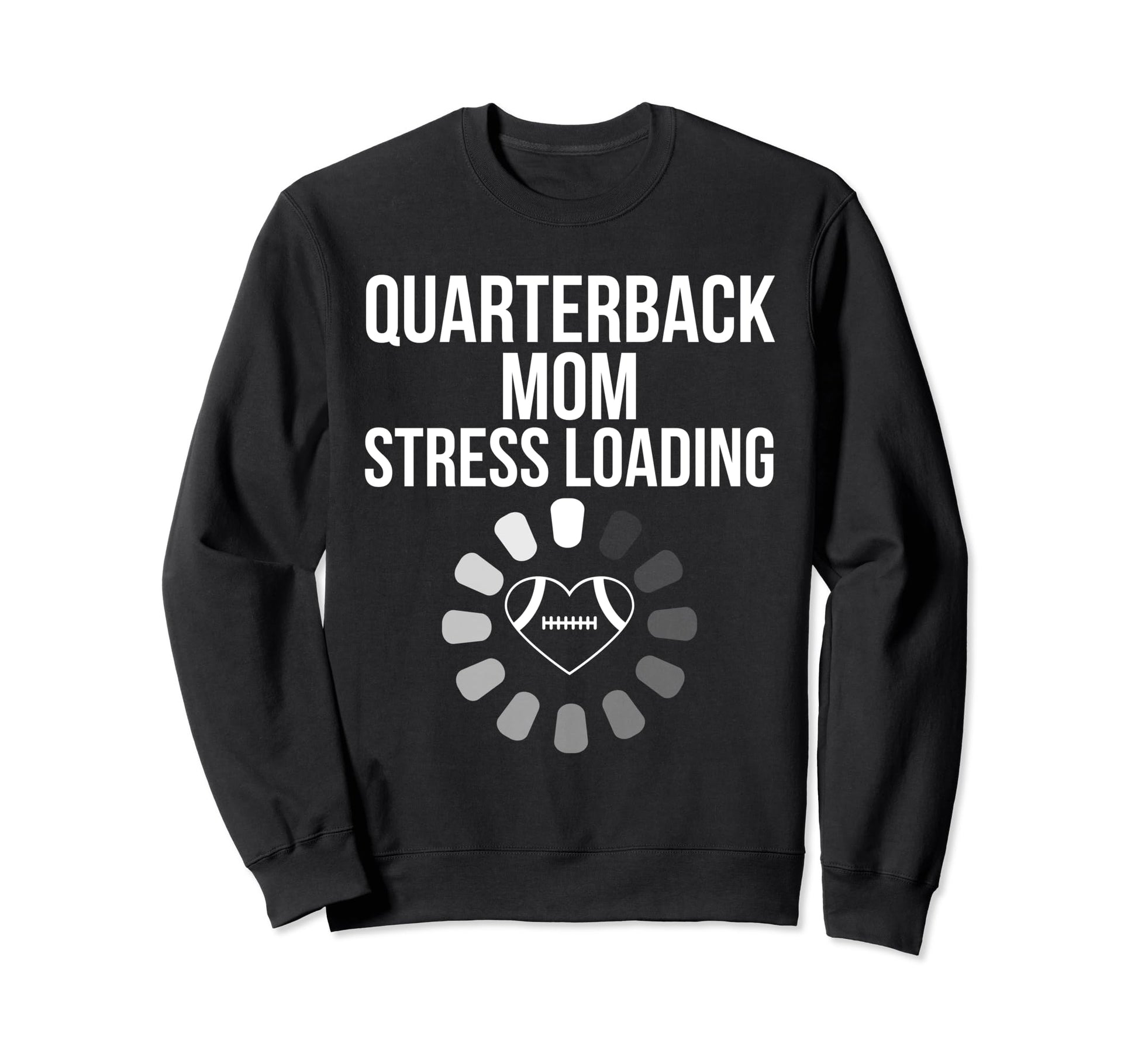 American Football Quarterback Mom Sweatshirt - Minimalist Print Men Women - T-Shirt, Sweatshirt, Hoodie