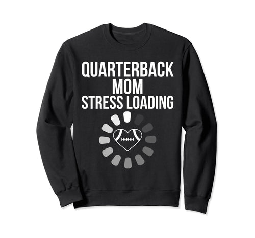 American Football Quarterback Mom Sweatshirt - Minimalist Print Men Women - T-Shirt, Sweatshirt, Hoodie