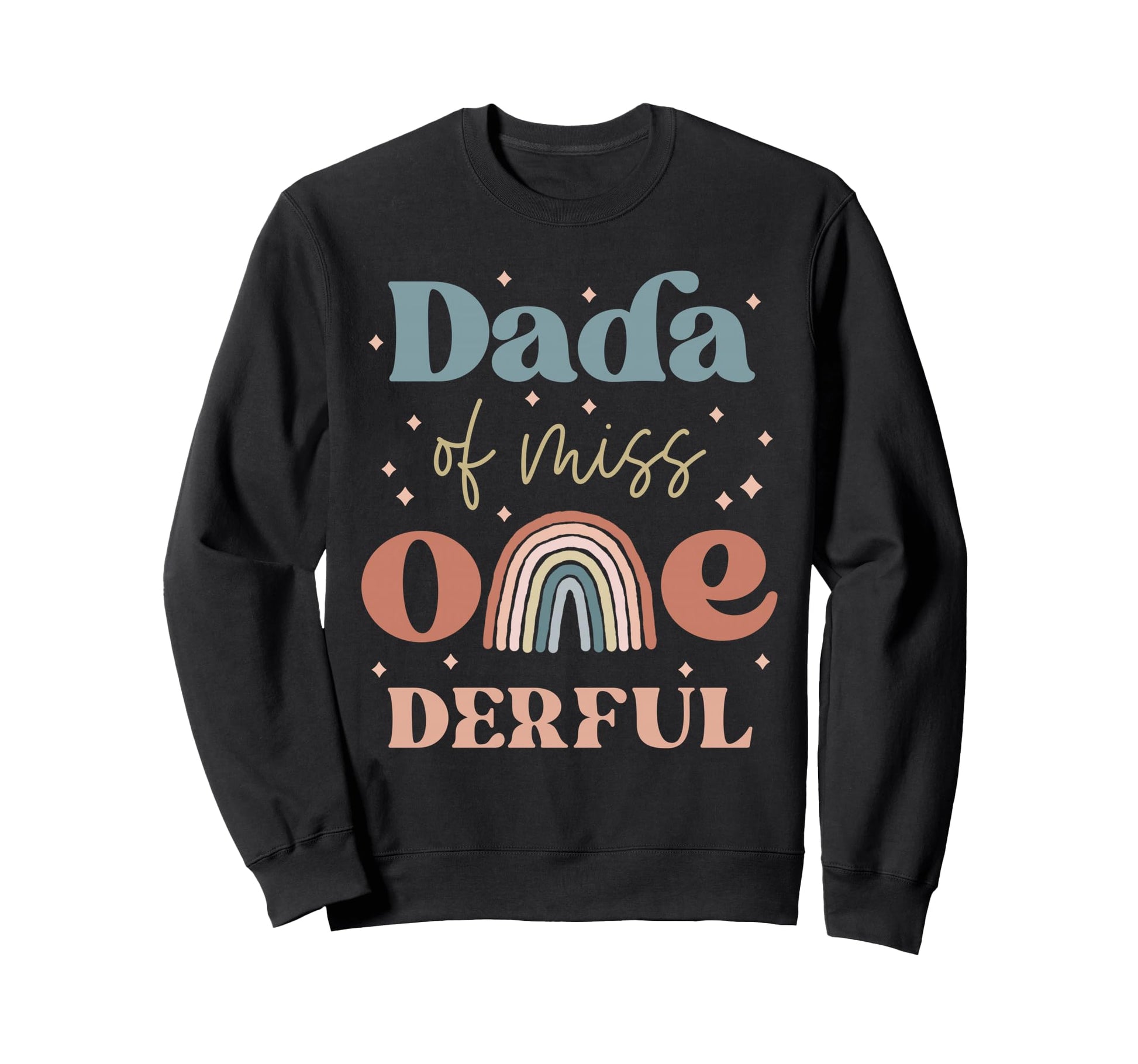 Dada Miss Onederful Boho Rainbow Sweatshirt - Trendy Graphic for Adults - T-Shirt, Sweatshirt, Hoodie