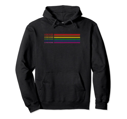 Love Wins Rainbow Lgbtq Equal Rights Pride Hoodie - Trendy Graphic Unisex - T-Shirt, Sweatshirt, Hoodie