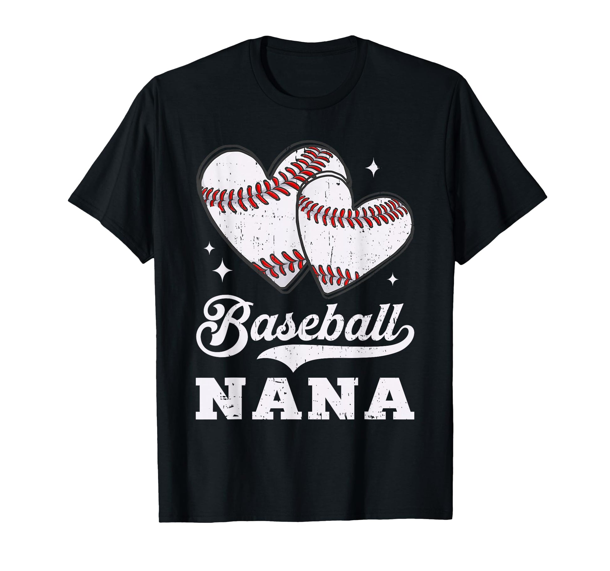 Baseball Heart Nana Baseball Player T-Shirt - Fun Novelty Design Unisex - T-Shirt, Sweatshirt, Hoodie